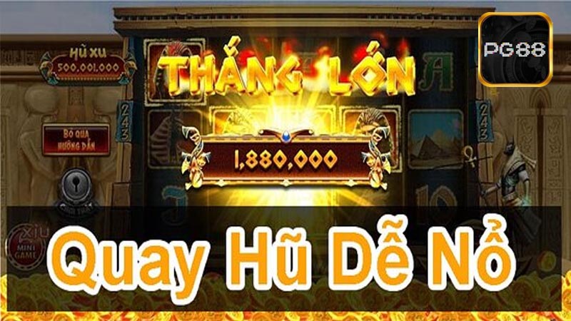 Giới thiệu game Nổ hũ