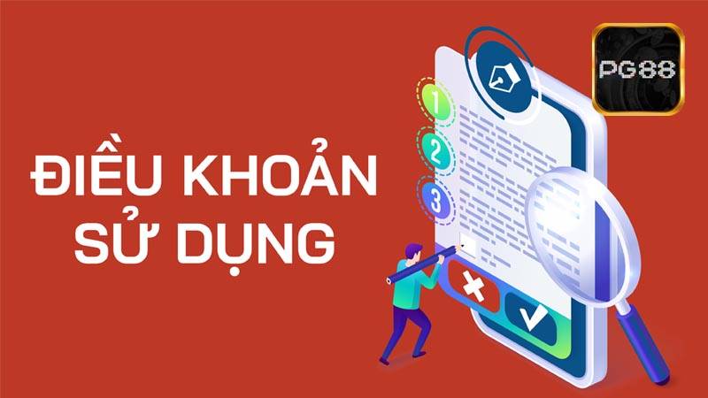 Điều khoản sử dụng PG88 và những quy định bet thủ cần biết